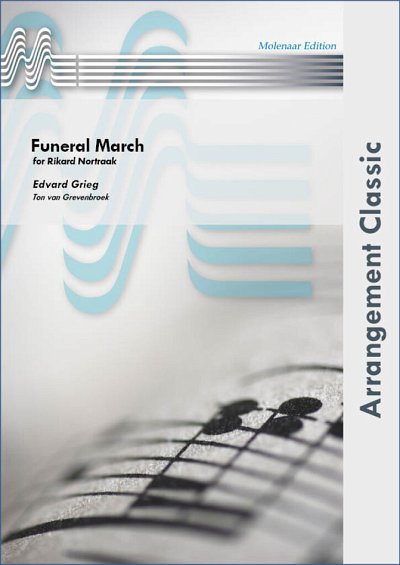 E. Grieg: Funeral March, Fanf (Pa+St)