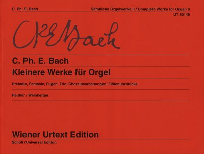 C.P.E. Bach: Sämtliche Orgelwerke 2, Org