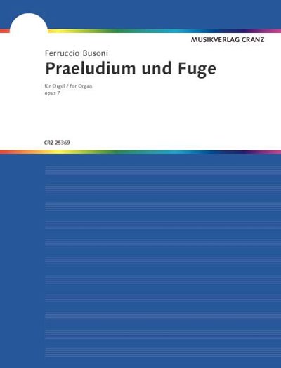 DL: F. Busoni: Praeludium / Doppelfuge zum Choral, Org