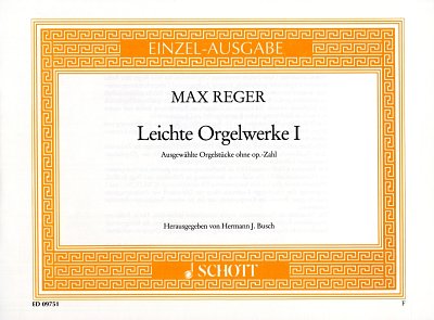 M. Reger: Leichte Orgelwerke Band 1, Org