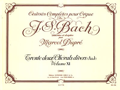 J.S. Bach: _uvres complètes pour Orgue 11, Org