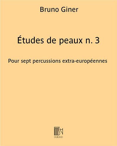 B. Giner: Etude De Peaux N 3 Ton Doigt..Tambour Perc (Part.)