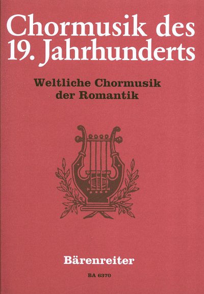 Zimmer Ulrich: Weltliche Chormusik Der Romantik