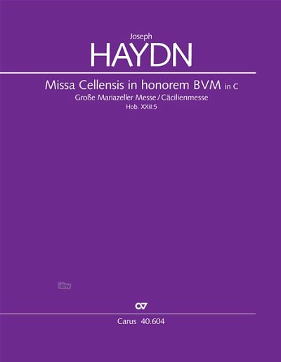 DL: J. Haydn: Große Mariazeller Messe in C C-Dur Hob. XX (Pa