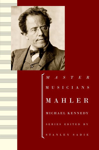 M. Kennedy: Mahler 2nd Edition