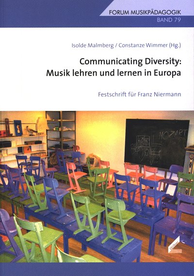 I. Malmberg: Communicating Diversity - Musik lehren und (Bu)