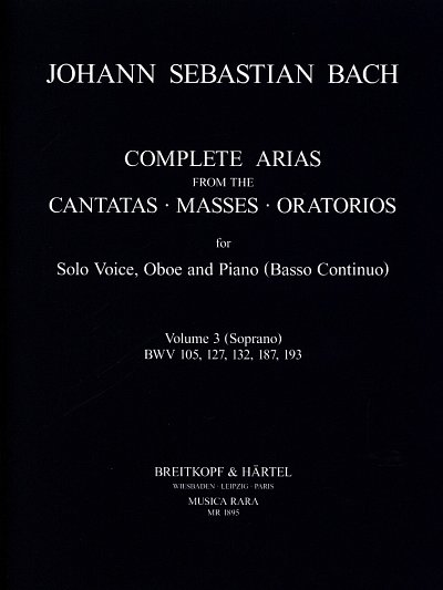 J.S. Bach: Arien 3 + Sinfonien Aus Kantaten Messen 
