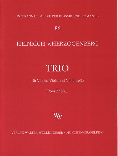 H. von Herzogenberg i inni: Trio Op 27/1