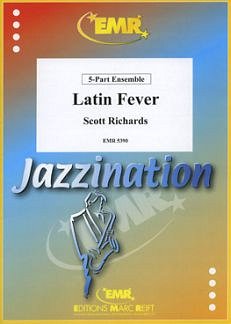 S. Richards i inni: Latin Fever (5 Part)
