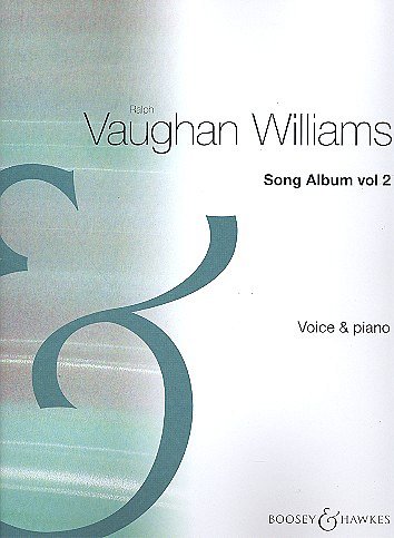 R. Vaughan Williams: Song Album Band 2, GesMKlav