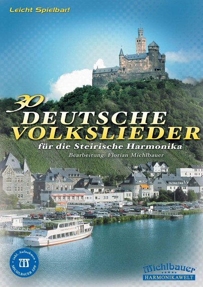 F. Michlbauer: 30 Deutsche Volkslieder, SteirH (+medonlApp)