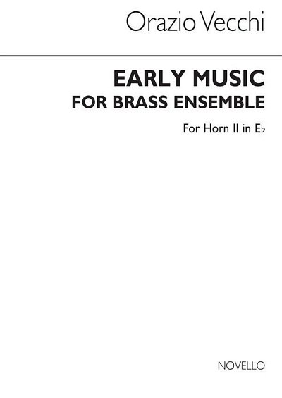 Early Music For Brass Ensemble (Horn2 In Eb Part, Blech (Bu)