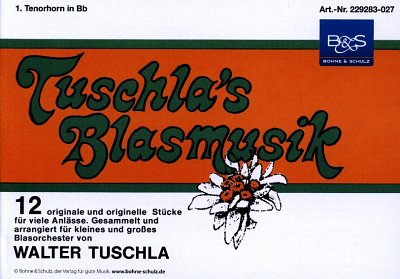 AQ: Tuschla's Blasmusik, Blask (Thrn1) (B-Ware)