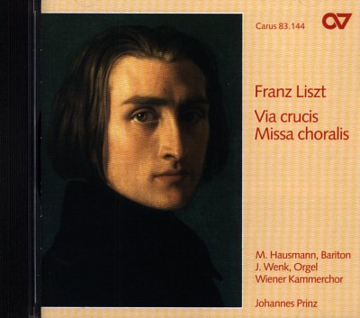 F. Liszt: Via Crucis + Missa Choralis