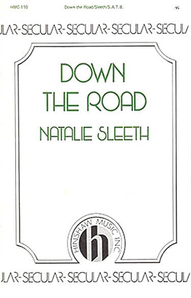 N. Sleeth: Down The Road