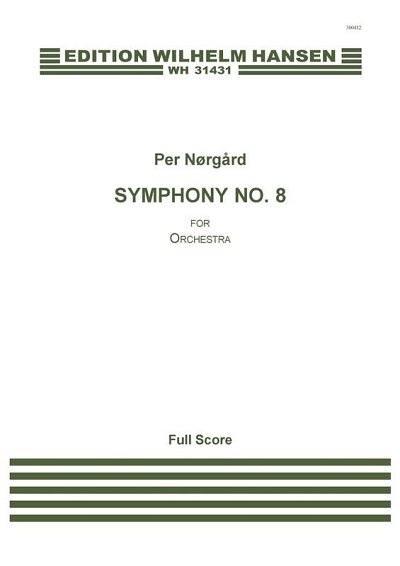 P. Nørgård: Symphony No.8, Sinfo (Part.)