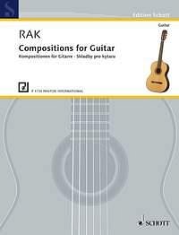 Rak, Stepán: Kompositionen für Gitarre