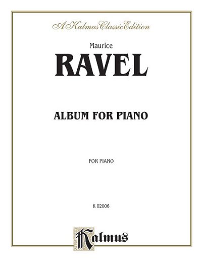 M. Ravel: Album for Piano, Klav