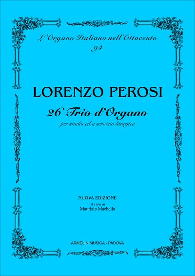 L. Perosi: 26 Trio D'Organo