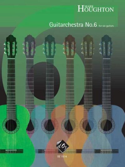 M. Houghton: Guitarchestra no. 6 (Pa+St)