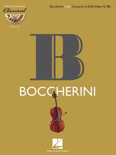 L. Boccherini: Boccherini: Cello Concerto in B-fla, Vc (+CD)