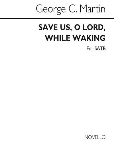 Save Us O Lord While Waking, GchOrg (Chpa)