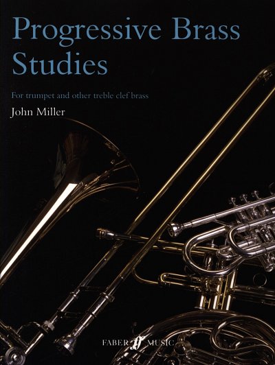 Miller John: Progressive Brass Studies