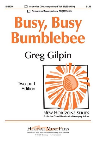 G. Gilpin: Busy, Busy Bumblebee (Chpa)