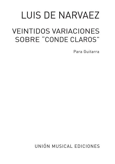 L. de Narvaez: Veintidos Variaciones Sobre `Conde Claro, Git