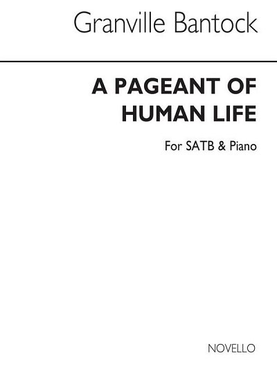 G. Bantock: Pageant Of Human Life Vocal Sco, GchKlav (Part.)