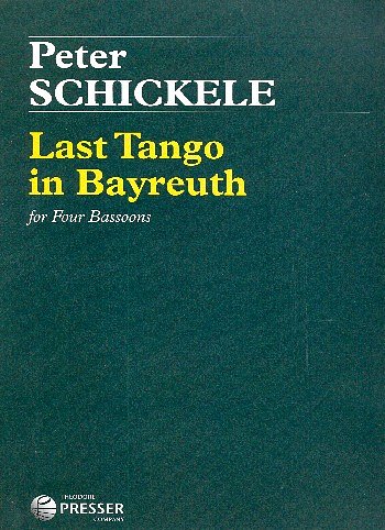 P.D.Q. Bach: Last Tango in Bayreuth, 4Fag (Pa+St)