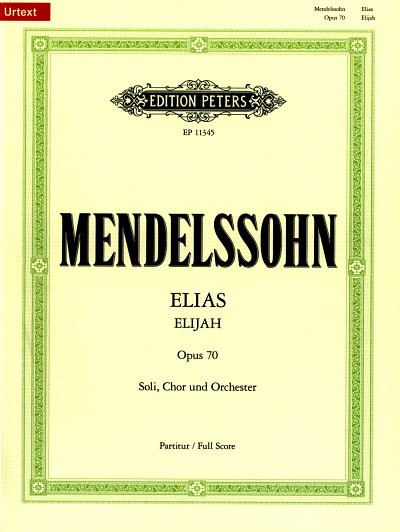 F. Mendelssohn Barth: Elias op. 70, SolGChOrch (Part.)