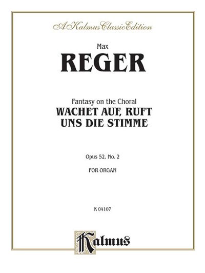 M. Reger: Fantasy, Op. 52, No. 2, Org (EA)