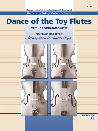 P.I. Tschaikowsky: Dance of the Toy Flutes, Stro (Part.)