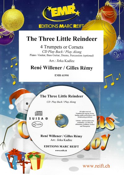 R. Willener: The Three Little Reindeer, 4Trp/Kor (+CD)