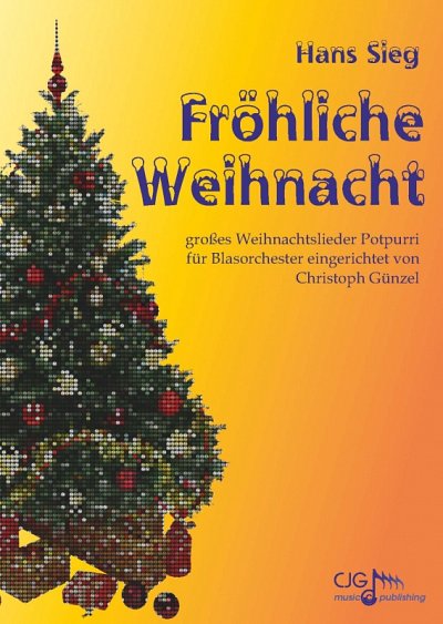 H. Sieg: Fröhliche Weihnacht, Blaso (Pa+St)