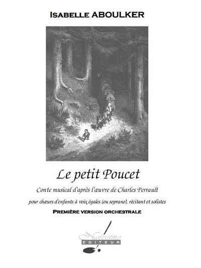 I. Aboulker: Le petit Poucet, SprGesKchOrc (Part.)
