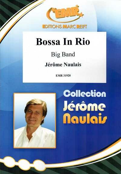 J. Naulais: Bossa In Rio, Bigb