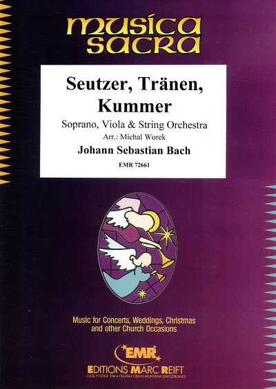 J.S. Bach: Seufzer, Tränen, Kummer