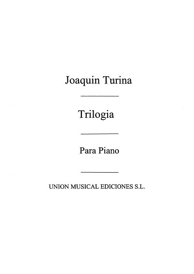J. Turina: Hipocrates Op.86 De Trilogia For Piano, Klav