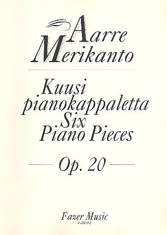 6 Piano Pieces op. 20, Klav