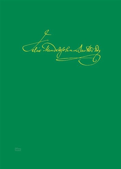 F. Mendelssohn Barth: Kleinere Buehnenwer, SolGChOrch (Part.