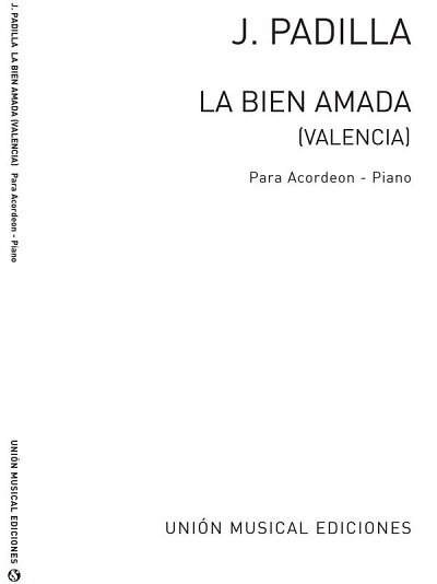 Valencia (La Bien Amada), Akk
