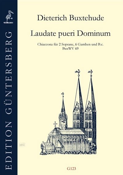 D. Buxtehude: Laudate Pueri Dominum - Ciaconna