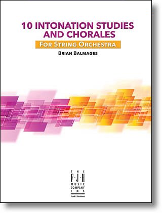 B. Balmages: 10 Intonation Studies and Chorale, Stro (Part.)