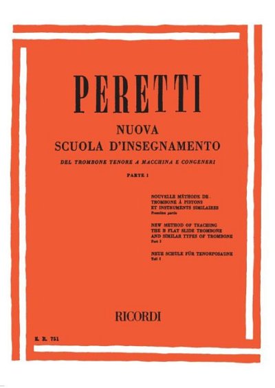 S. Peretti: Nuova Scuola d'insegnamento del trombone te, Pos