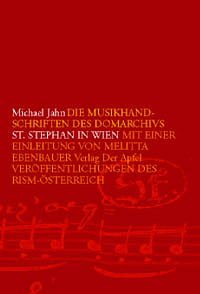 Die Musikhandschriften des Domarchivs St. Stephan in Wien