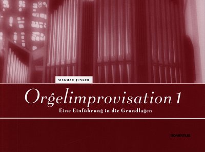 S. Junker: Orgelimprovisation 1, Org