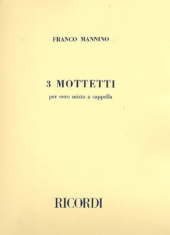 F. Mannino: 3 Mottetti (Part.)