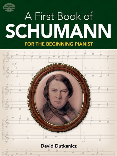 R. Schumann: A first Book of Schumann